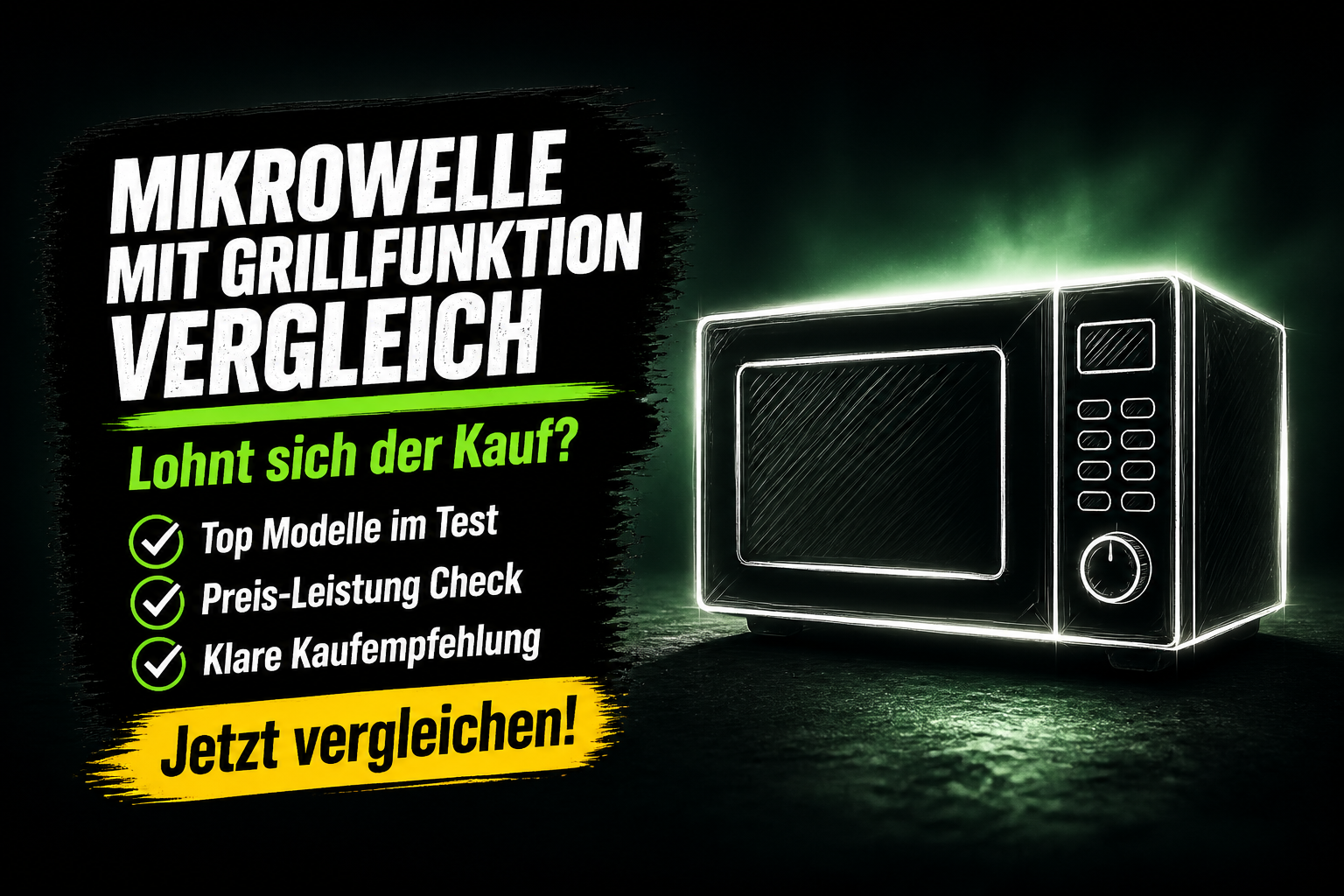 Mikrowelle mit Grillfunktion Test 2026