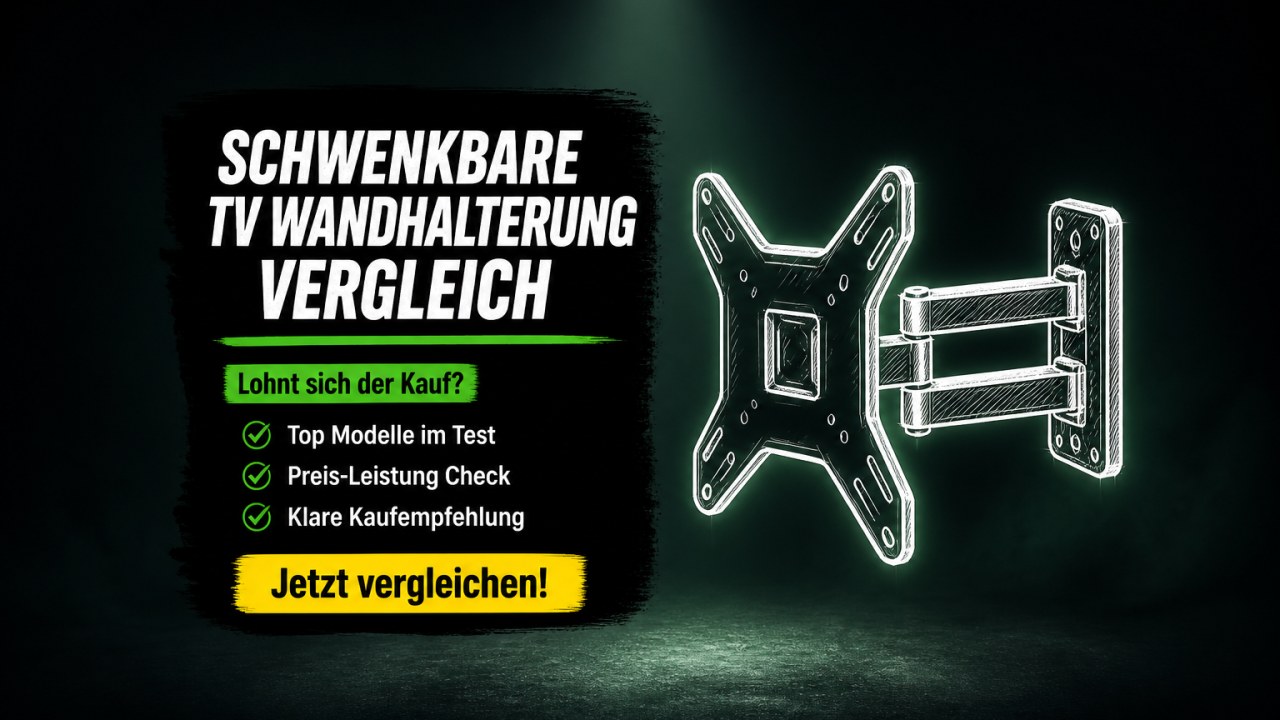 Schwenkbare TV Wandhalterung Test 2026 – Top‑Modelle im Vergleich